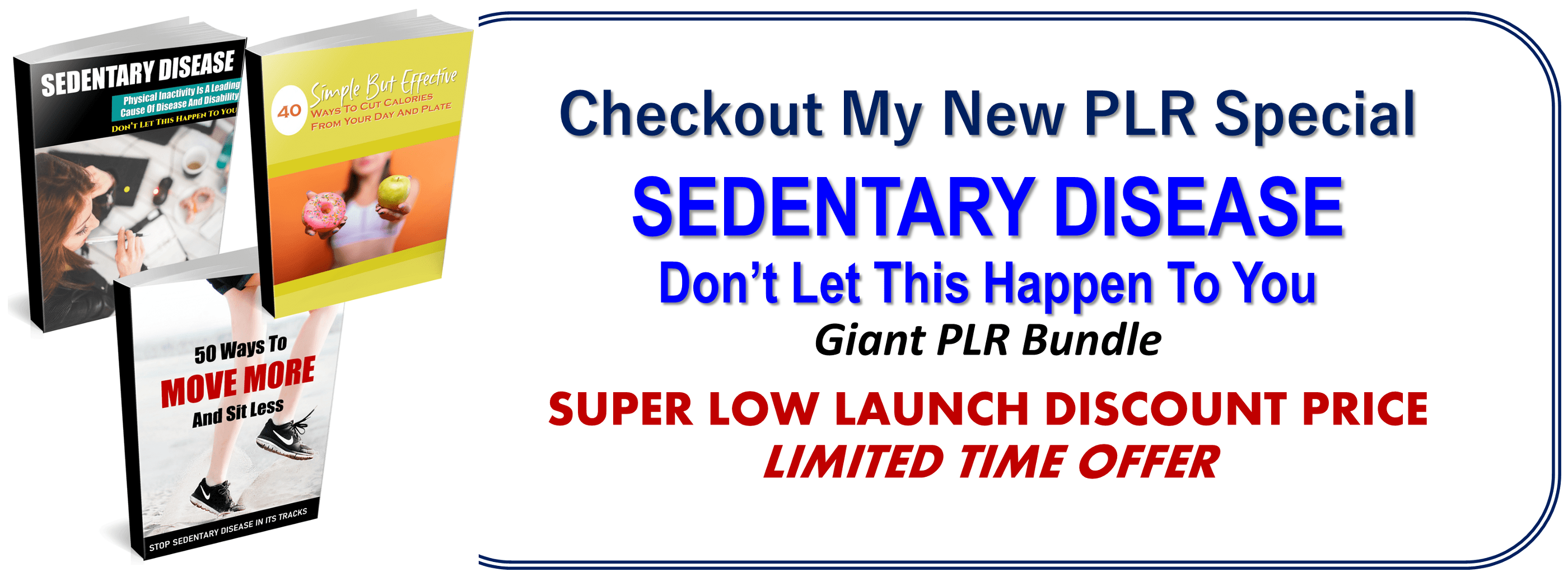 Sedentary Disease PLR