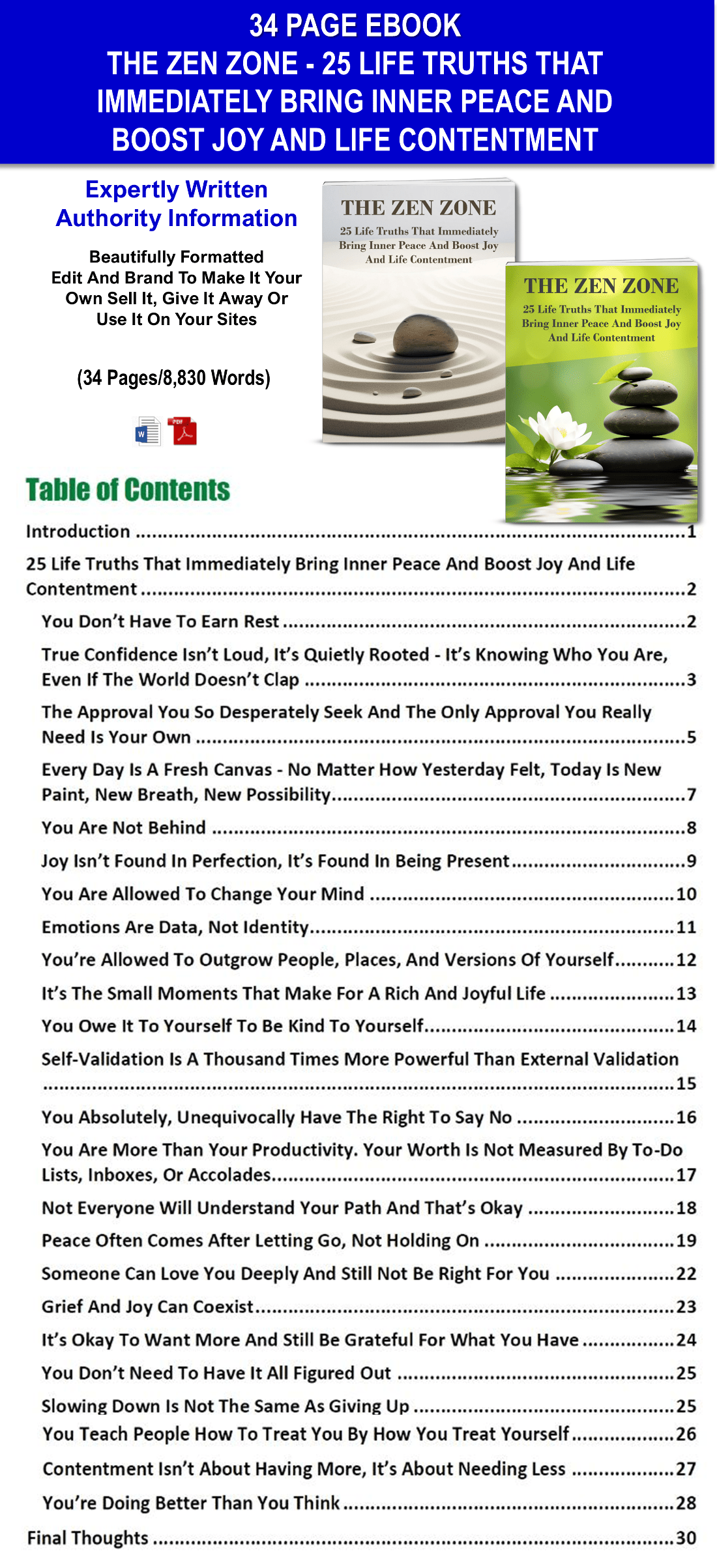 The Zen Zone - 25 Life Truths That Immediately Bring Inner Peace And Boost Joy And Life Contentment Content Pack with PLR Rights